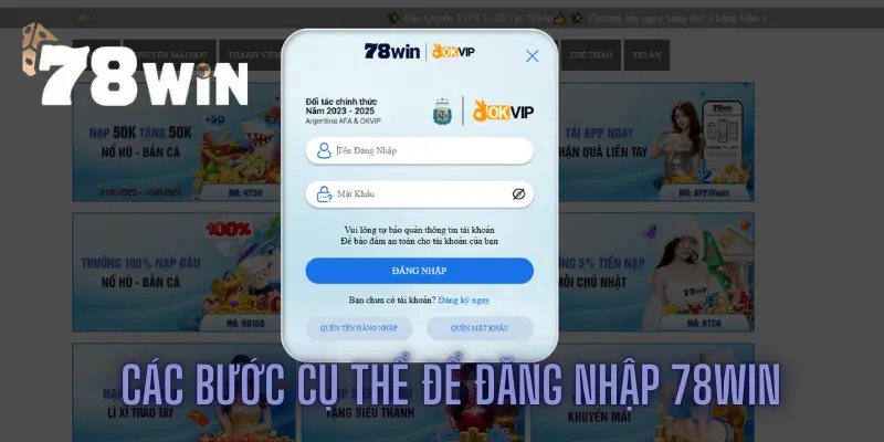 Hướng dẫn chi tiết cách Đăng nhập 78win