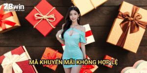 Mã Khuyến Mãi Không Hợp Lệ 78win: Hướng Dẫn Xử Lý Và Kích Hoạt Thành Công